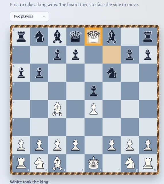 Unchecked in two-player mode: Black played on after the scholar's mate, and the white queen went from f7 to e8 and took the king; below it reads White took the king